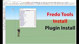 Fredo tools install l Fredo Plugin install in SketchUp l