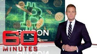 Bitcoin or bitcon? Part one | 60 Minutes Australia