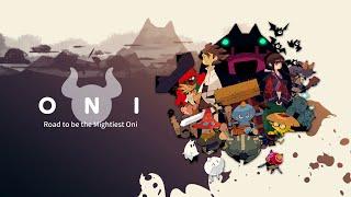 ONI : Road to be the Mightiest Oni PS5 Gameplay | Road to being the Best Senpai! Twitch VOD