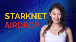 StarkNet ($STRK) Token Airdrop Guide: Potential Second Snapshot?