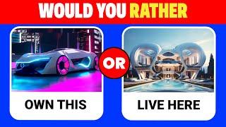Would You Rather....? Futuristic Luxury Life Edition #3