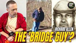 Is Richard Allen the 'Bridge Guy'? Let’s Talk About The Delphi Case Trial