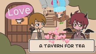 LOVE STORY??? | A Tavern For Tea