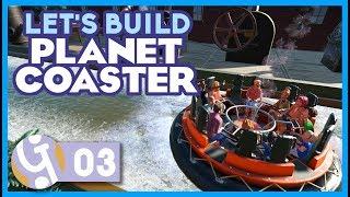 Wild West Rapids | Let's Build Planet Coaster #03
