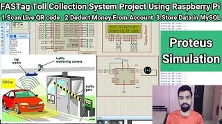 Proteus Simulation  for Fastag Toll Collection System Project Using Raspberry Pi