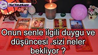 ONUN SENLE İLGİLİ DUYGU VE DÜŞÜNCELERİ  SİZİ NELER BEKLİYOR ? #tarotfalı #keşfet