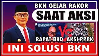  BKN GELAR RAKOR BKD DI TENGAH AKSI DEMO PPPK TAHAP 1, INI NEGOSIASI BKN