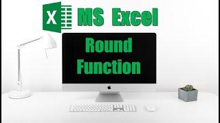 Round Function in MS Excel