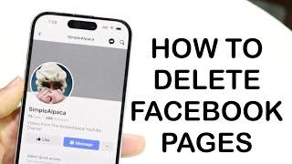 How To Delete a FaceBook Page! (2024)