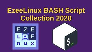 EzeeLinux BASH Script Collection 2020