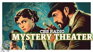 CBS Radio Mystery Theater - Vintage Mystery and Suspense