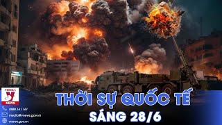 Thời sự Quốc tế sáng 28/6.Nga tung pháo siêu hiện đại, diệt mục tiêu cách 24km, Kiev có kịp đối phó?