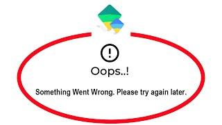 Google Family Link for children Apps Oops Something Went Wrong Error Please Try Again Later Problem