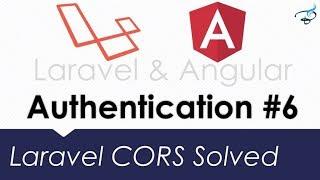 Laravel Angular Authentication with JWT | Laravel CORS solved #6