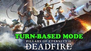 PILLARS OF ETERNITY 2 - Turn Based Mode Overview