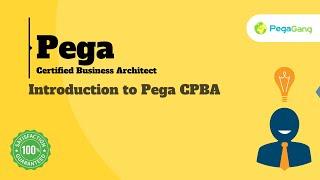 What is Pega CPBA | PCBA 8.4 Certification | Online Training | Step by Step Tutorials for Beginners