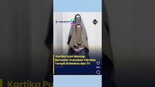 Kartika putri mantan bercadar #memes #gosippopuler #trending #artisgosip #cadar #viral #fyp #hijab