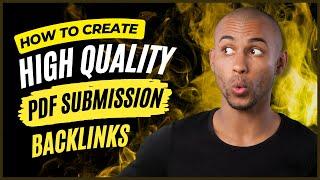 High Quality PDF Submission Backlinks Creation Technique | High DA PA Backlinks