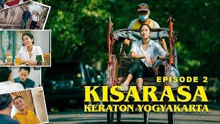 KISARASA Episode 2 - Sultan's Dish for Chef Juna & Renatta! Historical Recipes of Yogyakarta Palace