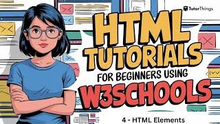 HTML - Elements  - W3Schools.com | HTML W3Schools | W3Schools HTML Tutorials ​⁠@TutorThings