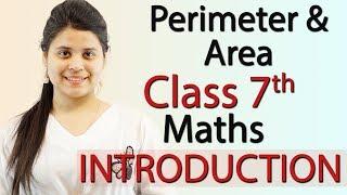 Perimeter and Area - Chapter 9 - Introduction - NCERT Class 7th Maths Solutions