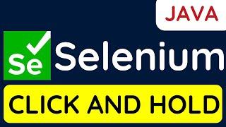 Selenium WebDriver with Java Tutorial 23 | Click And Hold | Actions Class