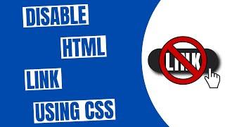 Disable HTML Link using CSS - HowToCodeSchool.com