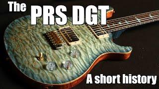 The PRS DGT: A Short History, David Grissom's "vintage" PRS