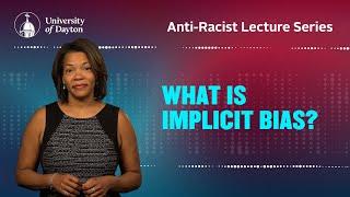 What is Implicit Bias?