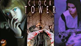 Examining The Clock Tower Series