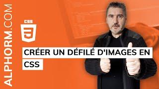 Formation CSS : Comment créer un défilé d'images en CSS - Vidéo Tuto