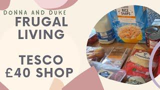 FRUGAL LIVING | BUDGET TESCO FOOD SHOP | VALUE BRANDS | £40 | PRICES INCLUDED