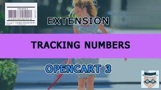 Tracking Numbers for Opencart 3