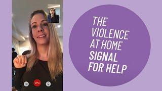 Violence at Home #SignalForHelp