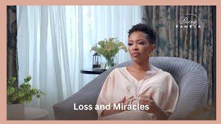 Being Kambua I Loss & Miracles