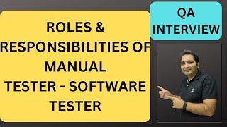 Roles & Responsibilities of Software Tester - Manual | RD Automation Learning