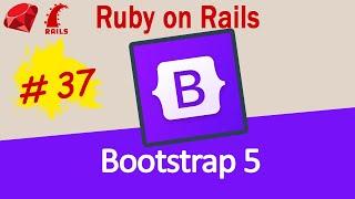 Ruby on Rails #37 Install Bootstrap 5 with Rails 6, Yarn and Webpacker