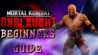 Global launch beginners guide for Mortal Kombat Onslaught