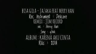 BISA GILA - JAZAKA BAND