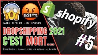 VIVRE DU DROPSHIPPING EN 2021 #5 - Comment créer un business durable ? DAILY TIPS #29