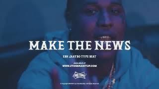 EBK Jaaybo x EBK TreyB Type Beat ~ Make The News (Prod. 2Tone)