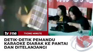 Kerja Saat Bulan Ramadhan, Dua Pemandu Karaoke Diarak Ke Pinggir Laut | tvOne Minute