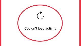 Fix Couldn't load activity problem solve in Instagram on iPhone iOS