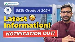 SEBI Grade A 2024 Notification Out | SEBI Grade A Latest Updates | Exam Dates | Syllabus