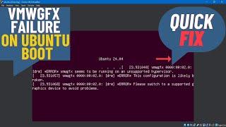 Fix:Vmwgfx Failure on Ubuntu Boot Unsupported Hypervisor in VirtualBox