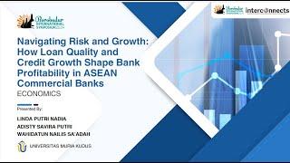 How Loan Quality and Credit Growth Shape Bank Performance in ASEAN Commercial Banks