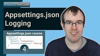 Appsettings.json logging: Enable and set LogLevel variables for ILogger