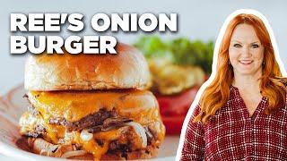 Ree Drummond's Oklahoma-Style Onion Burger | The Pioneer Woman | Food Network