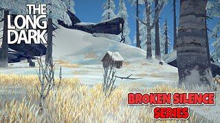 The Long Dark -  Broken Silence Series Part 20