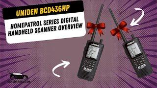 Uniden BCD436HP HomePatrol Series Digital Handheld Scanner Overview